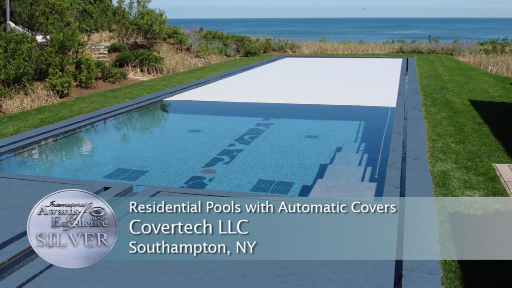 Covertech Silver APSP International Award Res Pools with automatic pool cover